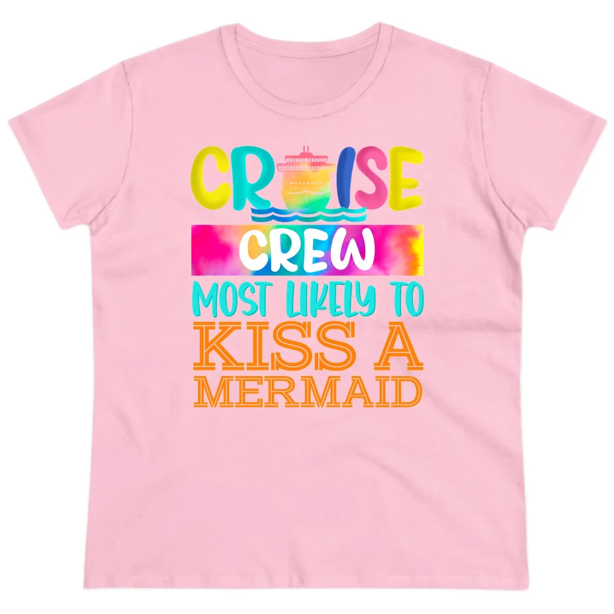 Cruise Crew Most Likely To Kiss A Mermaid Ladies Tee in Light Pink