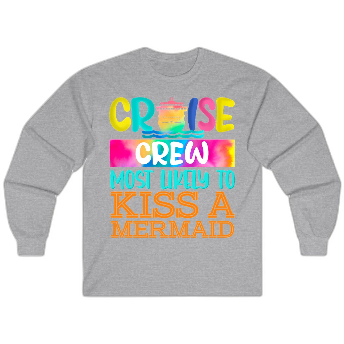 Cruise Crew Most Likely To Kiss A Mermaid Long Sleeve in Sport Grey