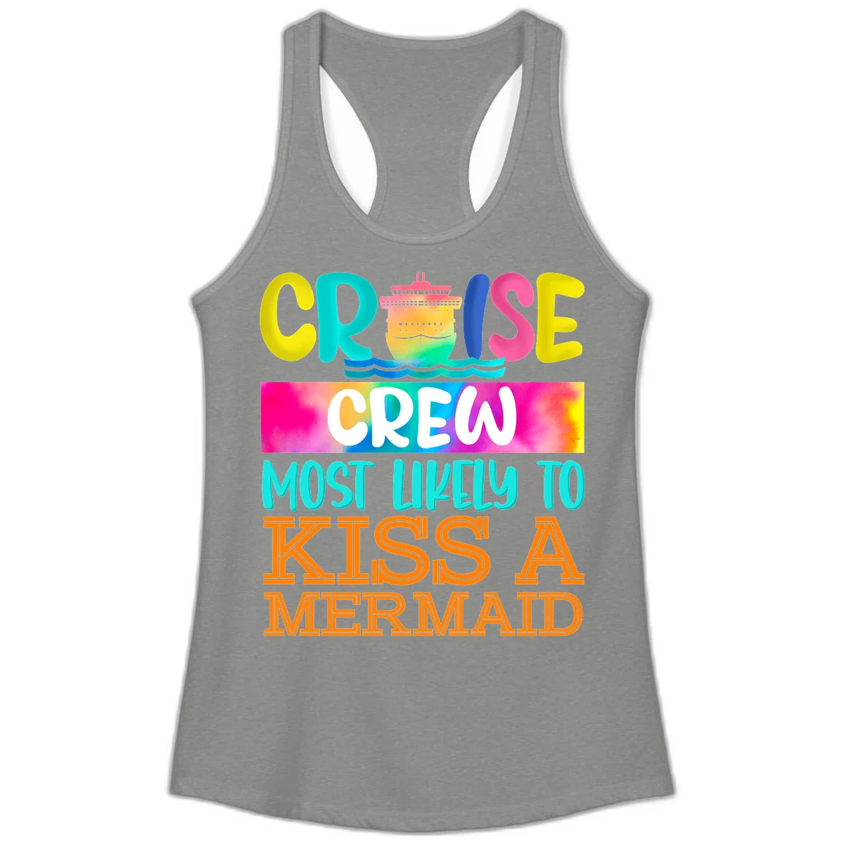 Cruise Crew Most Likely To Kiss A Mermaid Ladies Tank in Heather Grey