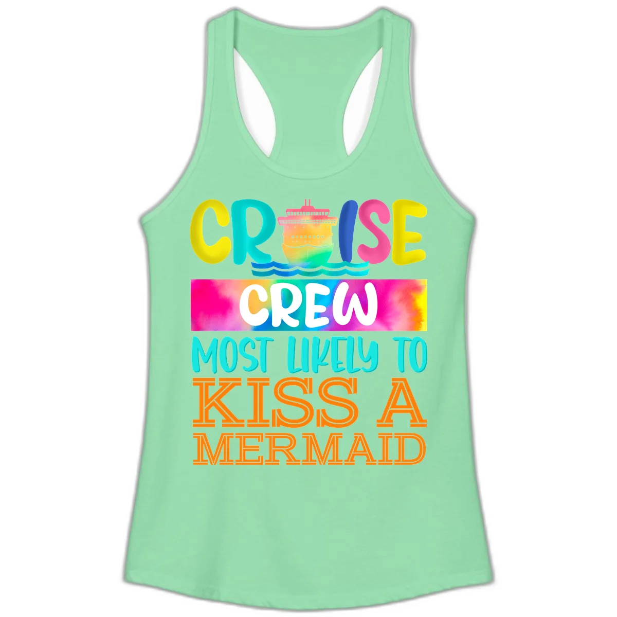 Cruise Crew Most Likely To Kiss A Mermaid Ladies Tank in Solid Mint
