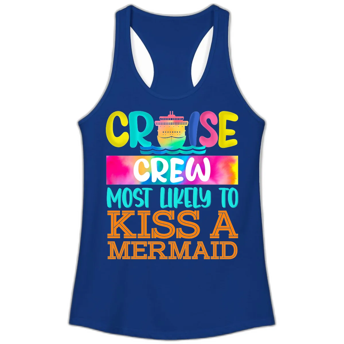 Cruise Crew Most Likely To Kiss A Mermaid Ladies Tank in Solid Royal