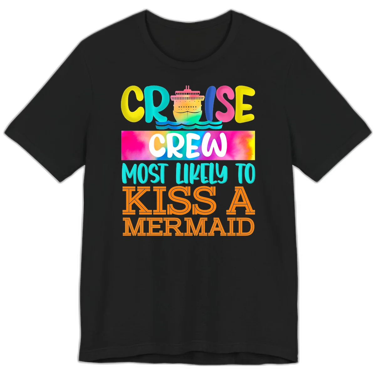 Cruise Crew Most Likely To Kiss A Mermaid Premium T-Shirt in Black