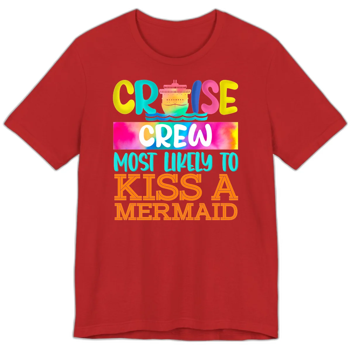 Cruise Crew Most Likely To Kiss A Mermaid Premium T-Shirt in Red