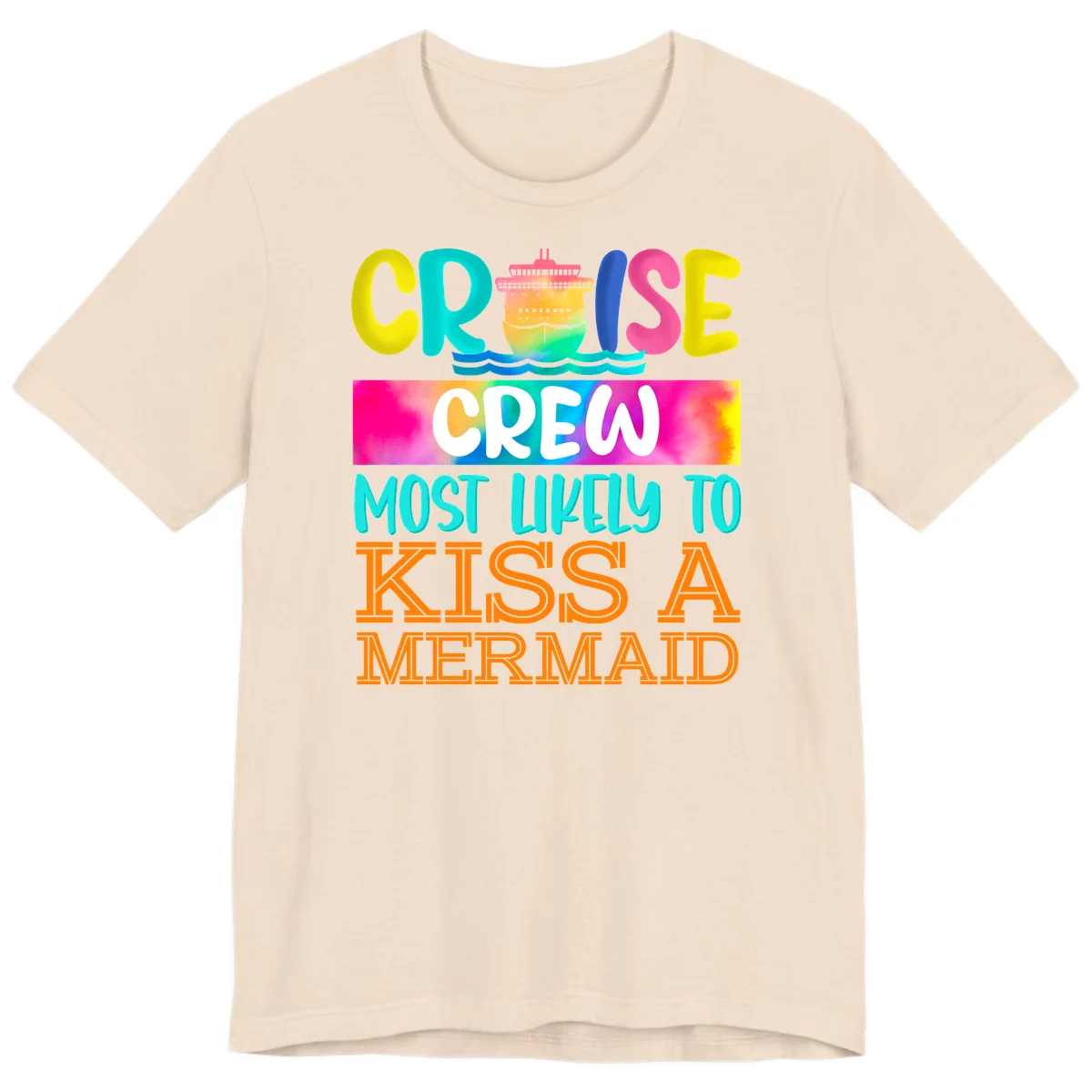Cruise Crew Most Likely To Kiss A Mermaid Premium T-Shirt in Soft Cream
