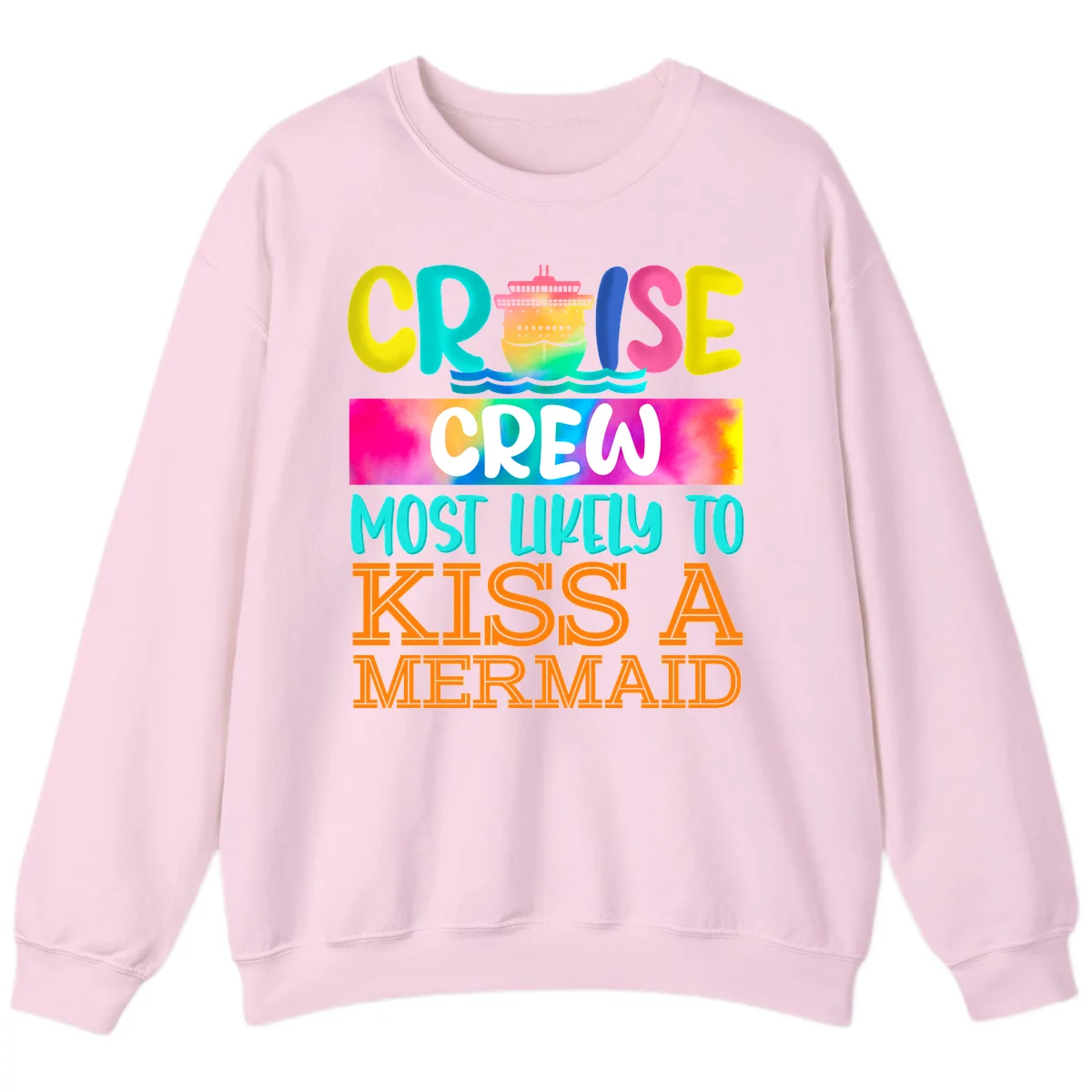 Cruise Crew Most Likely To Kiss A Mermaid Sweatshirt in Light Pink