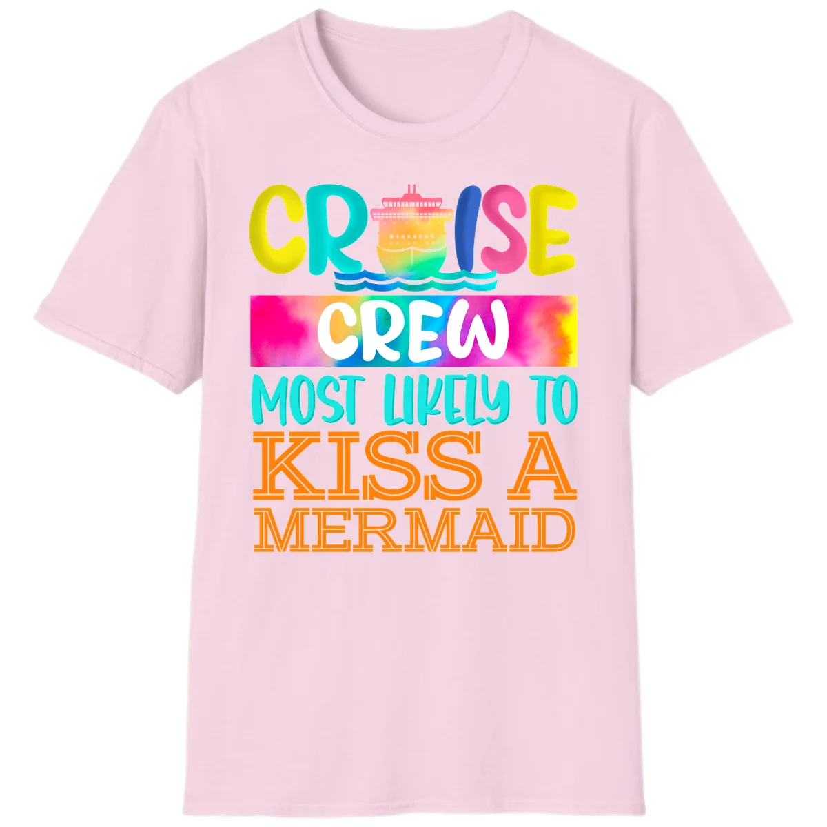 Cruise Crew Most Likely To Kiss A Mermaid T-Shirt in Light Pink