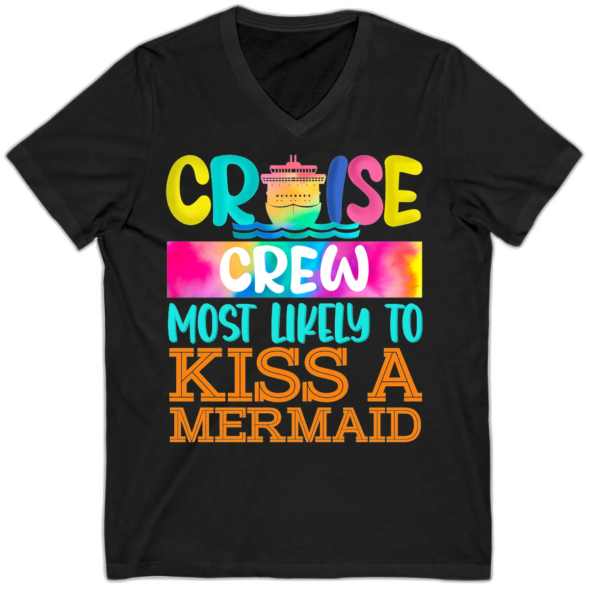 Cruise Crew Most Likely To Kiss A Mermaid V-Neck in Black
