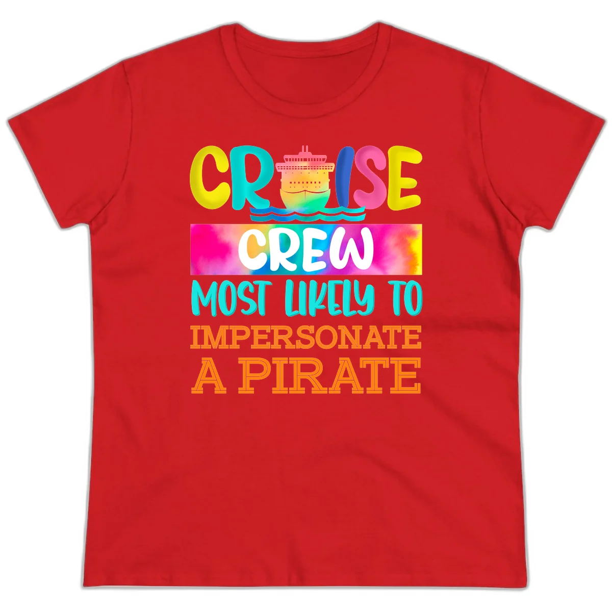 Cruise Crew Most Likely To Impersonate A Pirate Ladies Tee in Red
