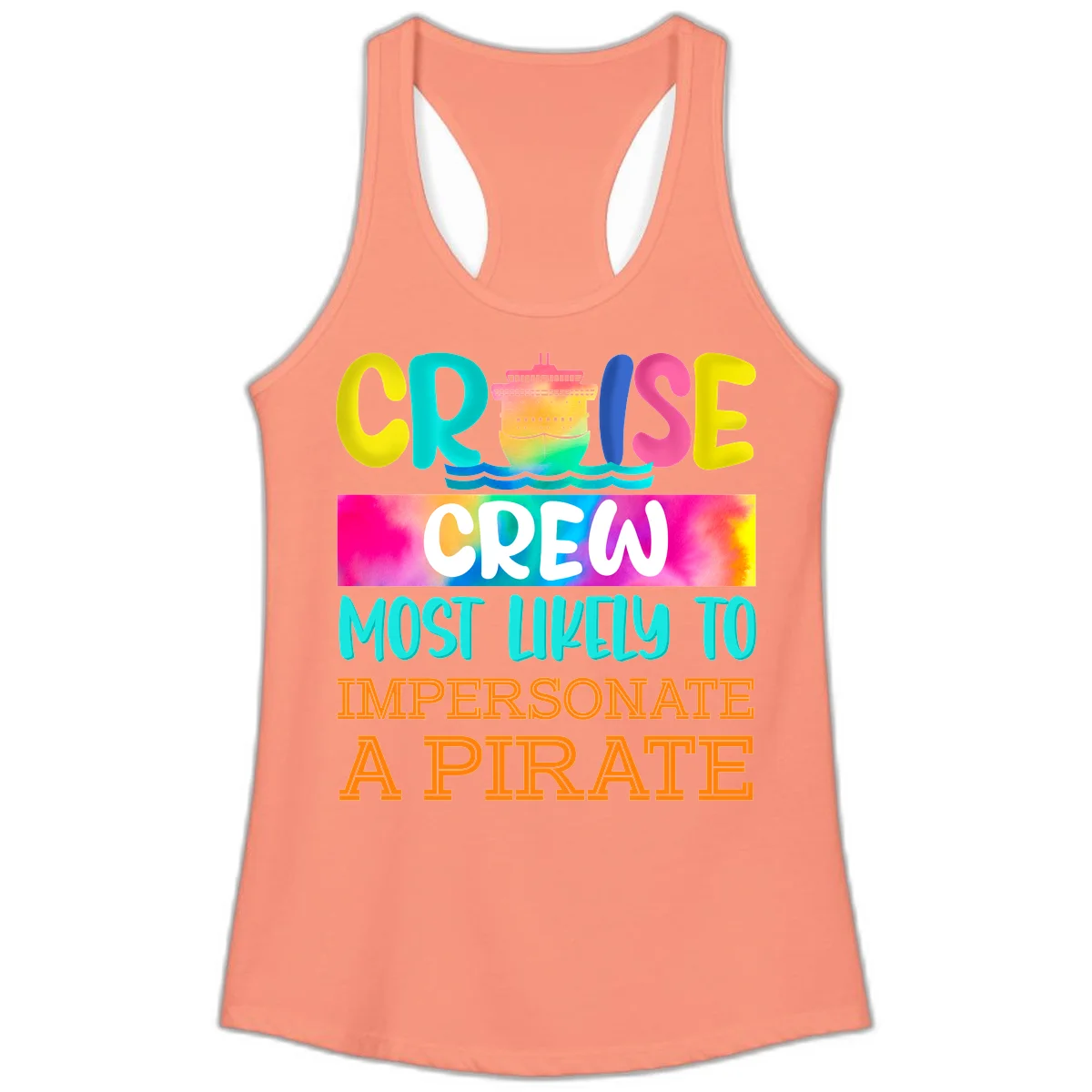 Cruise Crew Most Likely To Impersonate A Pirate Ladies Tank in Solid Light Orange