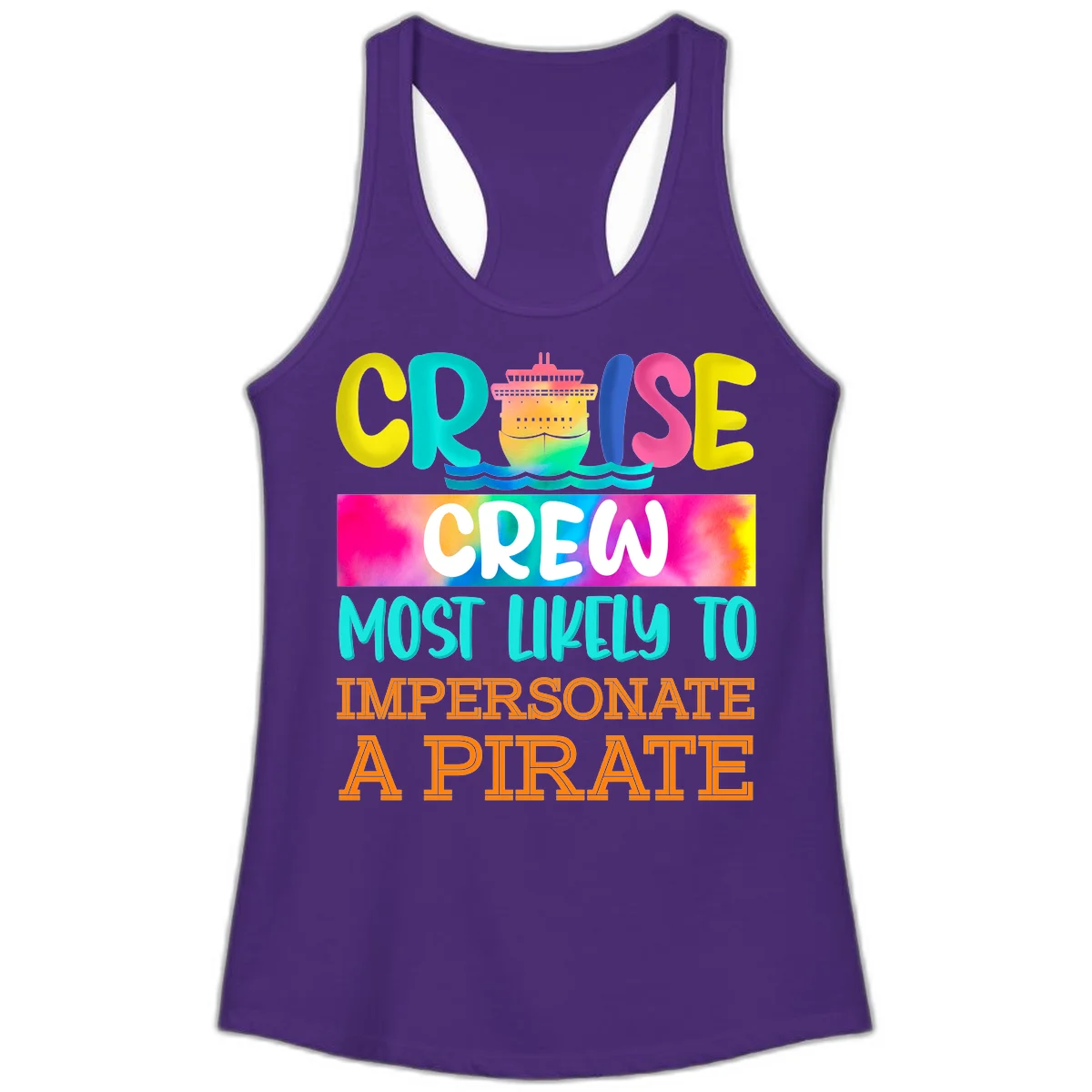 Cruise Crew Most Likely To Impersonate A Pirate Ladies Tank in Solid Purple Rush