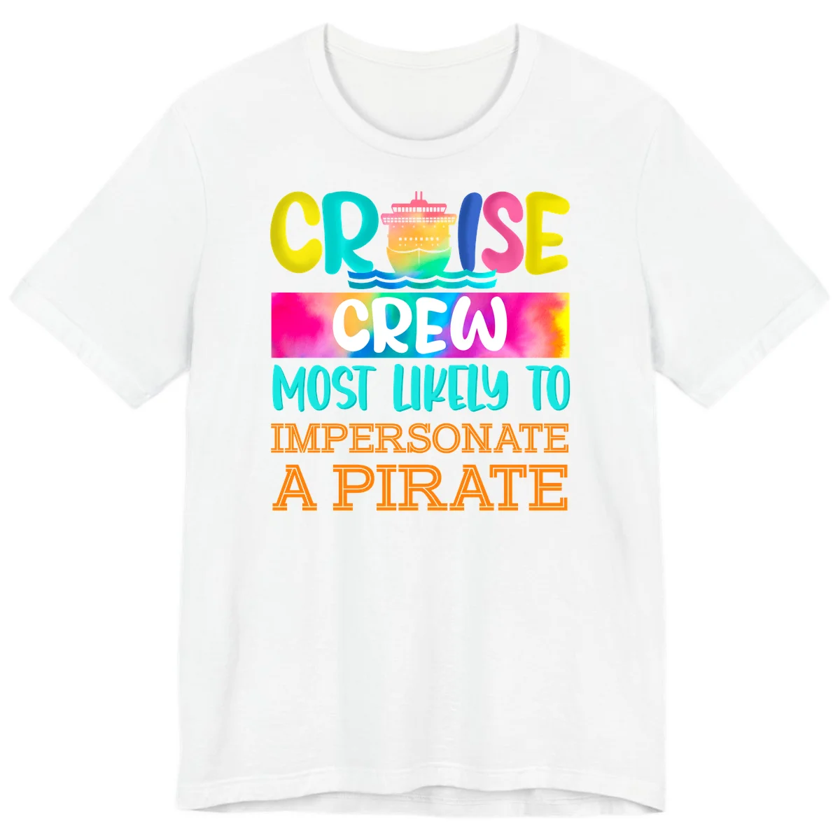 Cruise Crew Most Likely To Impersonate A Pirate Premium T-Shirt in White