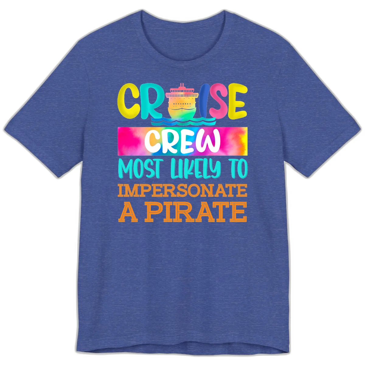 Cruise Crew Most Likely To Impersonate A Pirate Premium T-Shirt in Heather True Royal