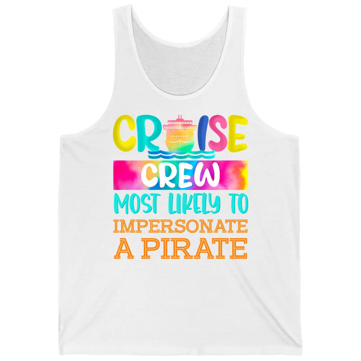 Cruise Crew Most Likely To Impersonate A Pirate Tank in White