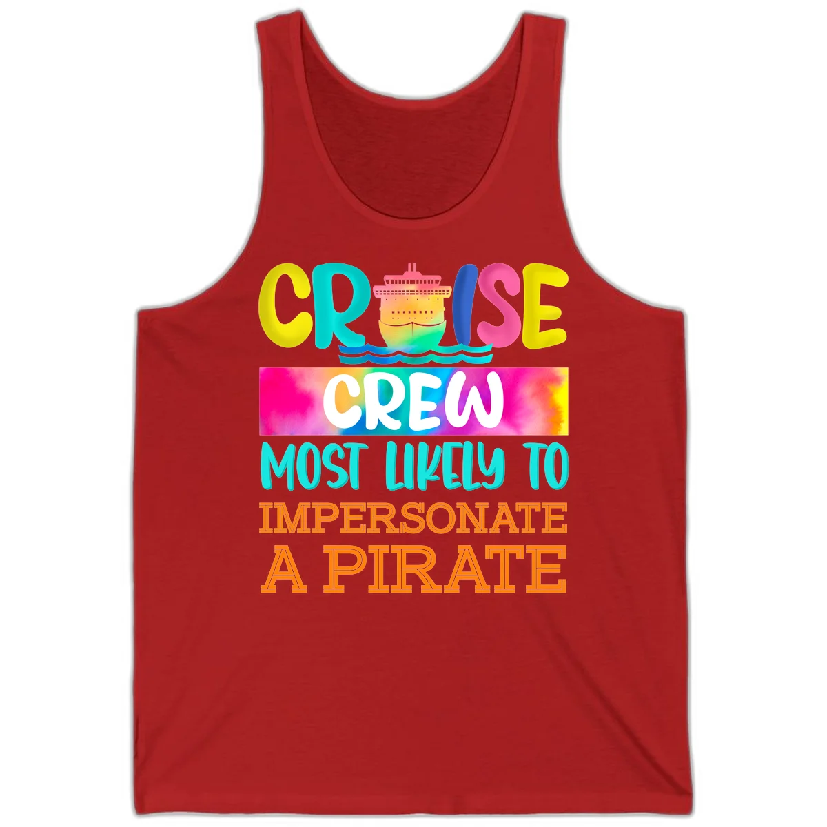 Cruise Crew Most Likely To Impersonate A Pirate Tank in Red