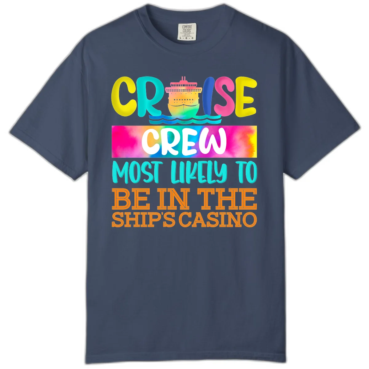 Cruise Crew Most Likely Casino Comfort Color in Midnight