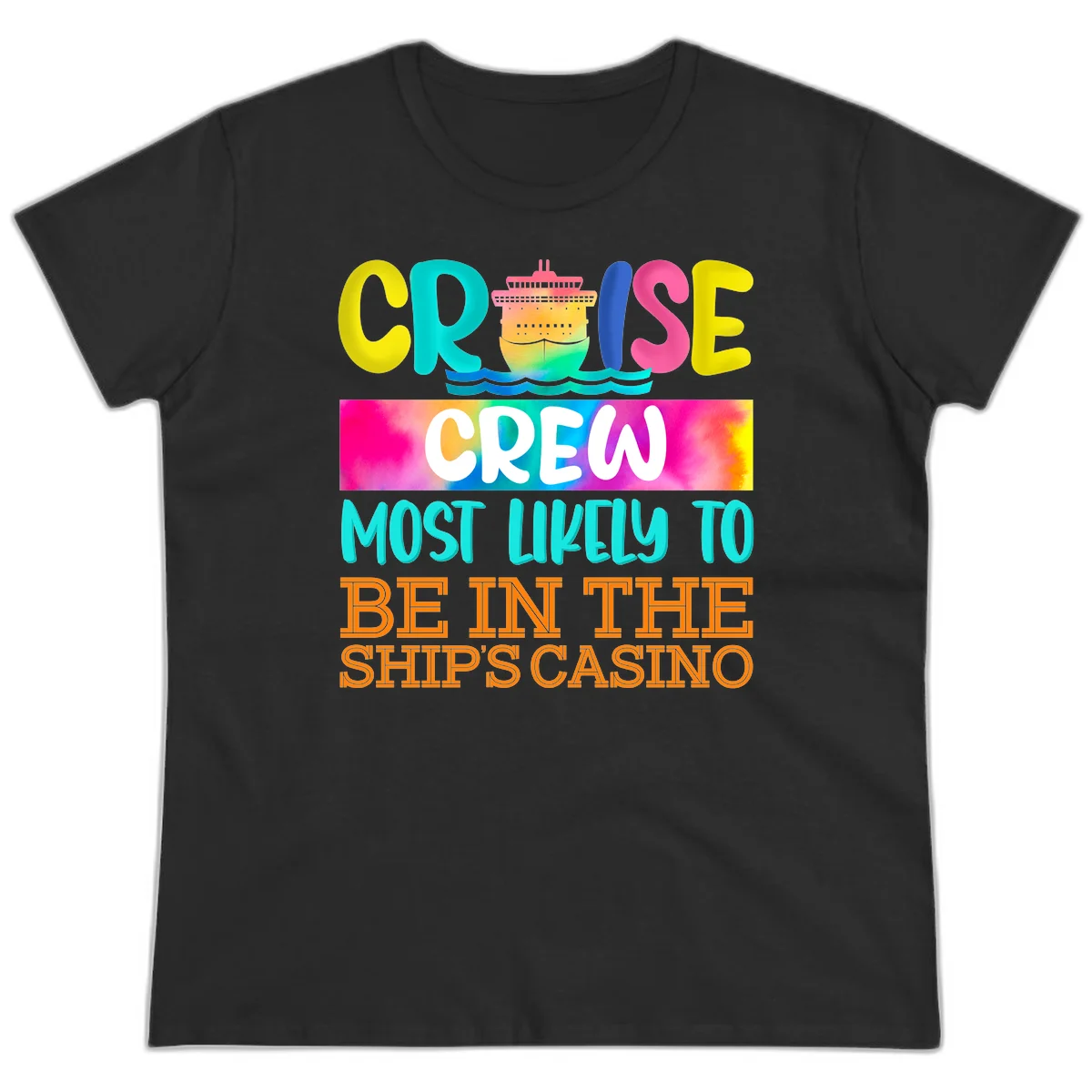 Cruise Crew Most Likely Casino Ladies Tee in Black