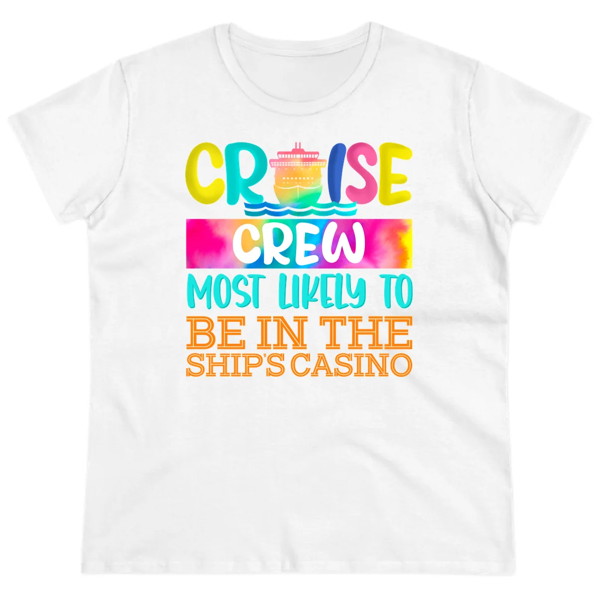 Cruise Crew Most Likely Casino Ladies Tee in White