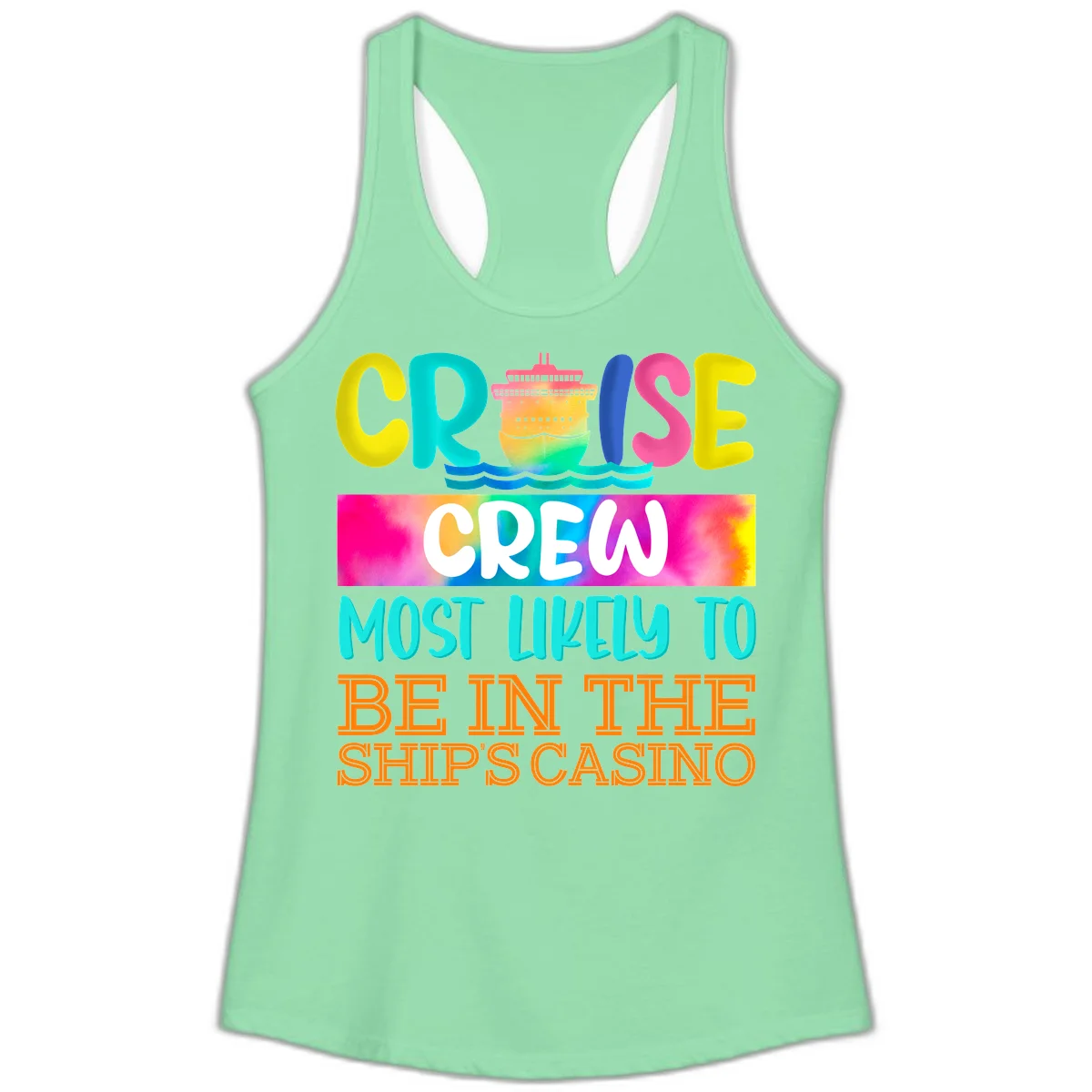 Cruise Crew Most Likely Casino Ladies Tank in Solid Mint