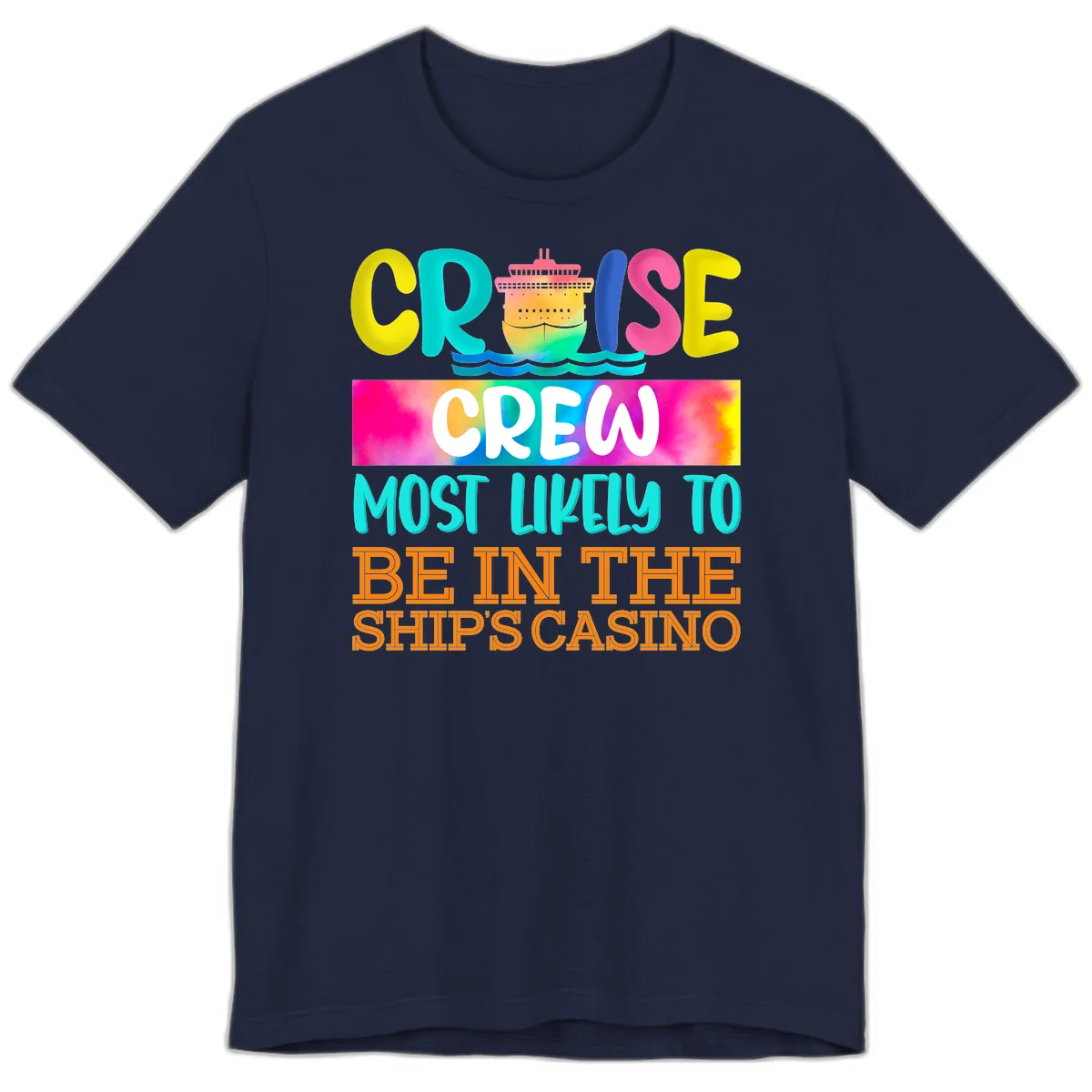 Cruise Crew Most Likely Casino Premium T-Shirt in Navy
