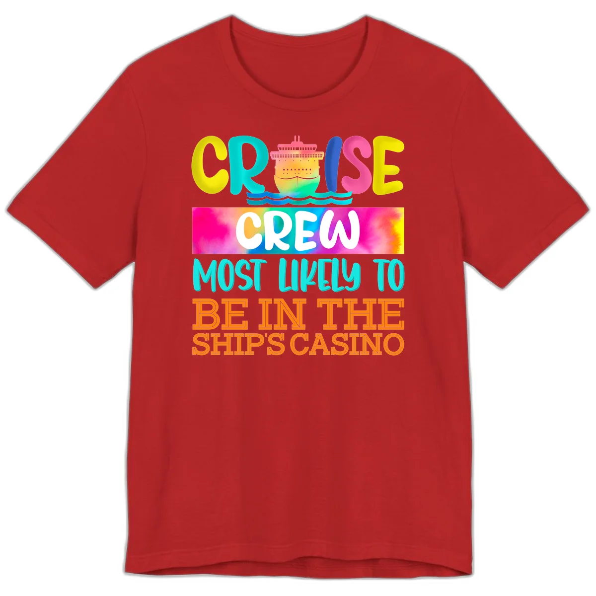 Cruise Crew Most Likely Casino Premium T-Shirt in Red