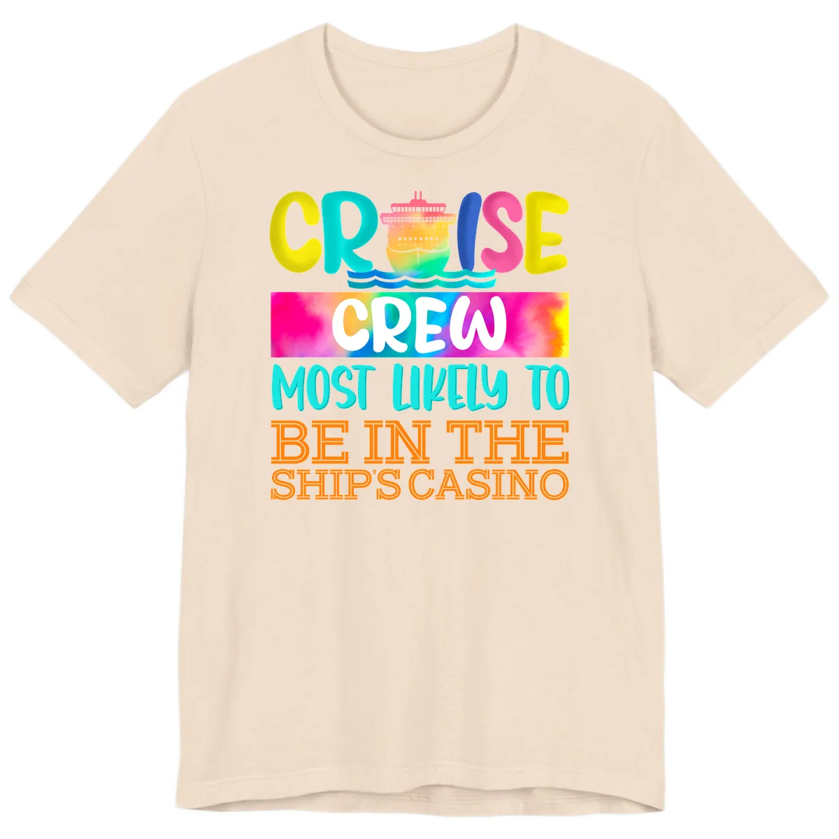 Cruise Crew Most Likely Casino Premium T-Shirt in Soft Cream