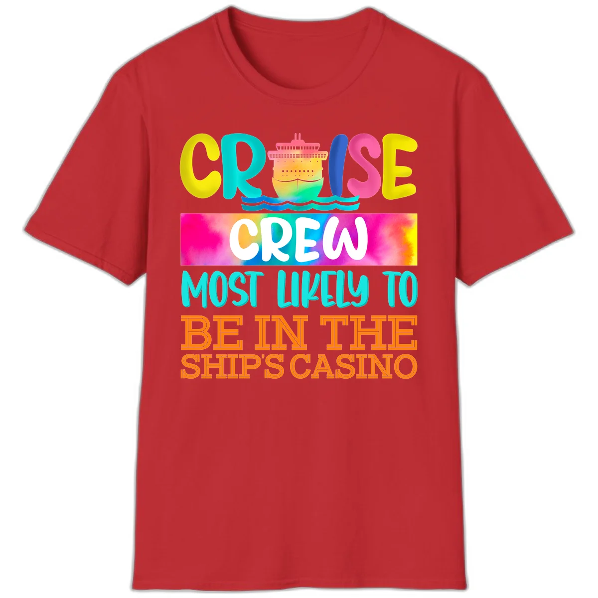 Cruise Crew Most Likely Casino T-Shirt in Red