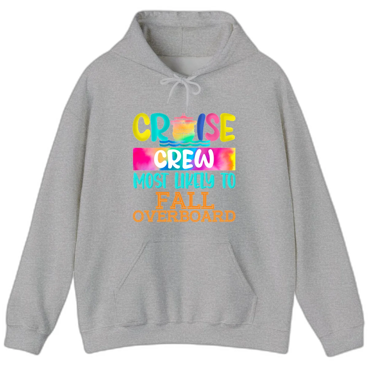 Cruise Crew Most Likely To Fall Overboard Hoodie in Sport Grey