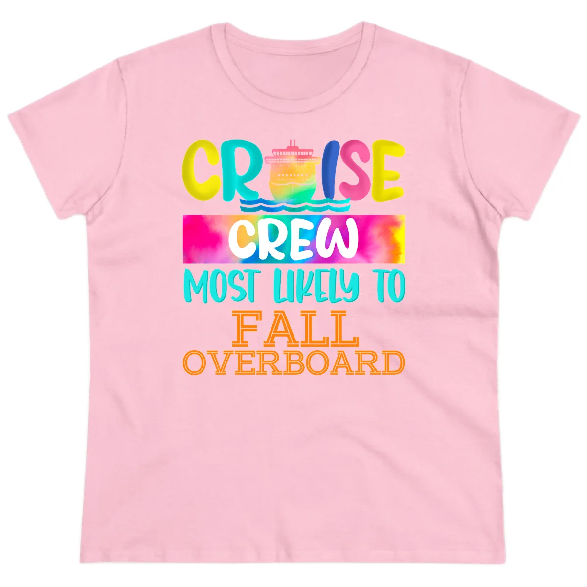 Cruise Crew Most Likely To Fall Overboard Ladies Tee in Light Pink