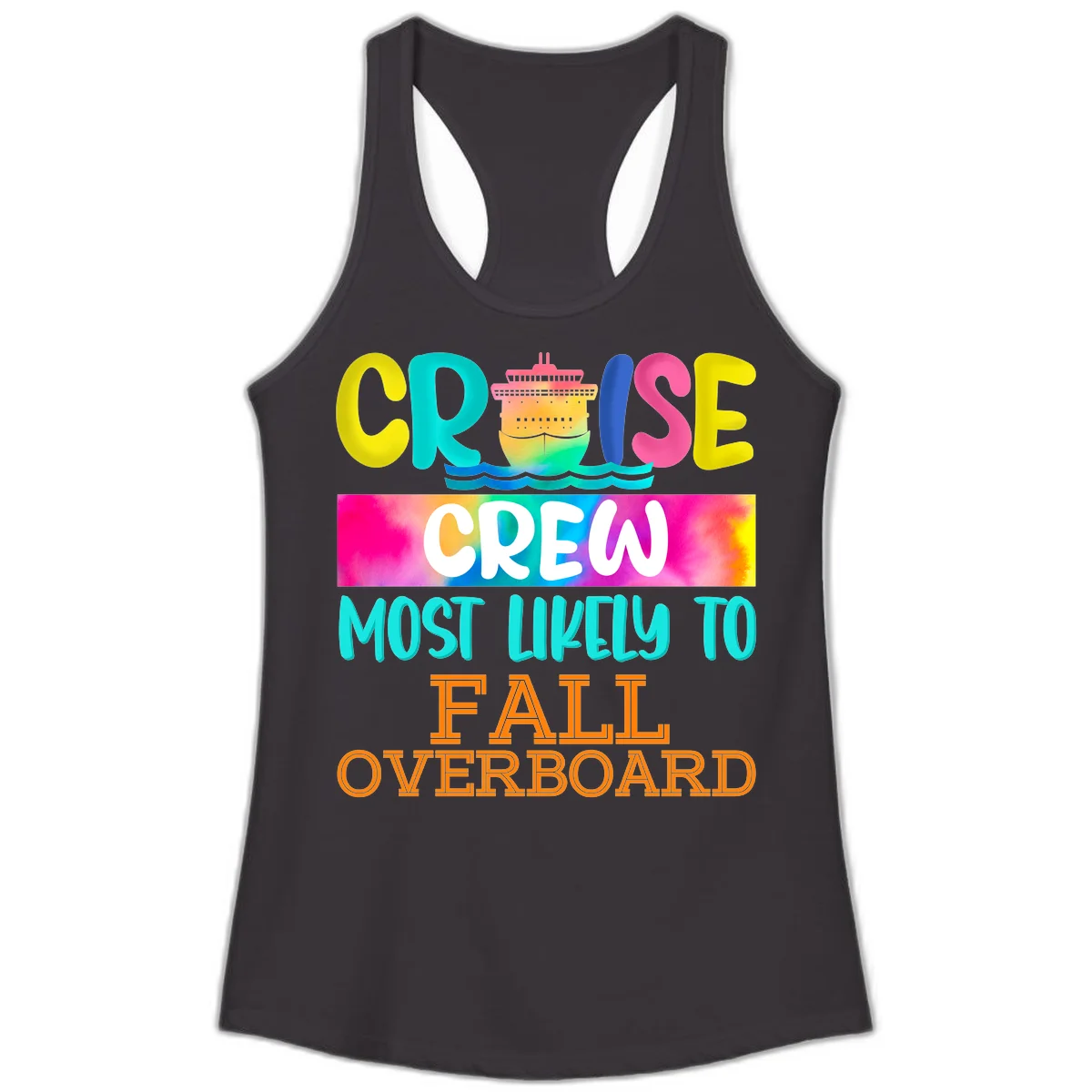 Cruise Crew Most Likely To Fall Overboard Ladies Tank in Black