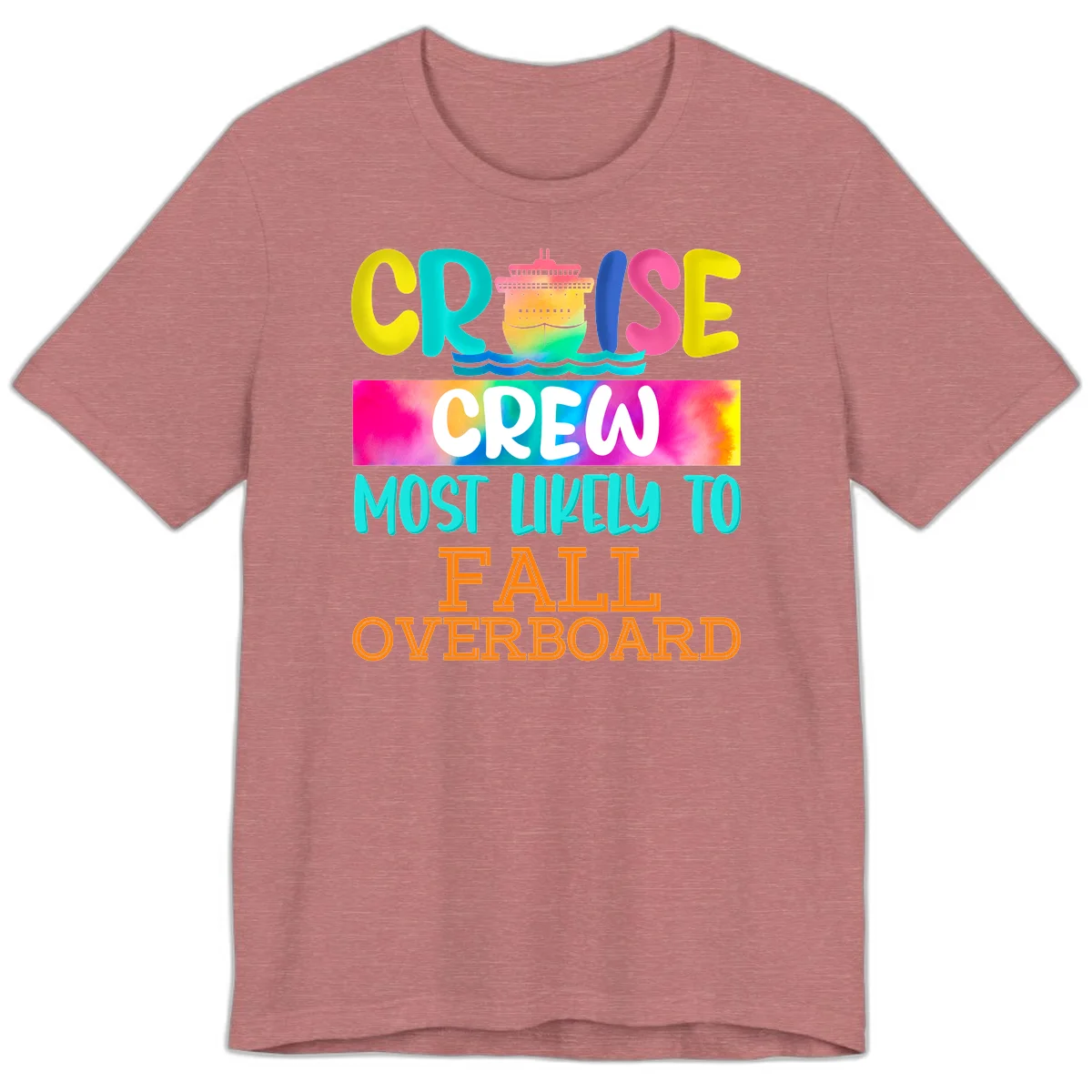 Cruise Crew Most Likely To Fall Overboard Premium T-Shirt in Heather Mauve