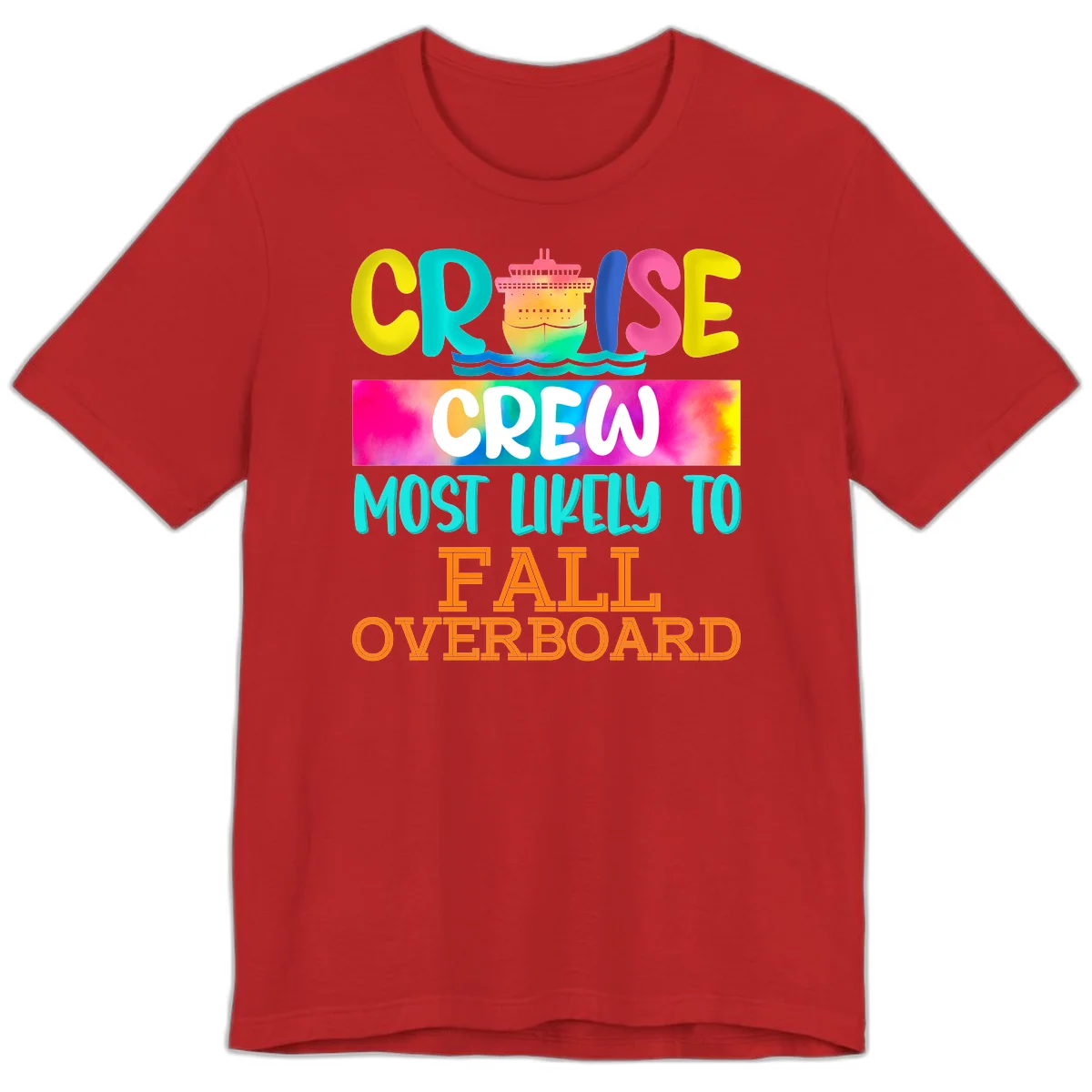 Cruise Crew Most Likely To Fall Overboard Premium T-Shirt in Red