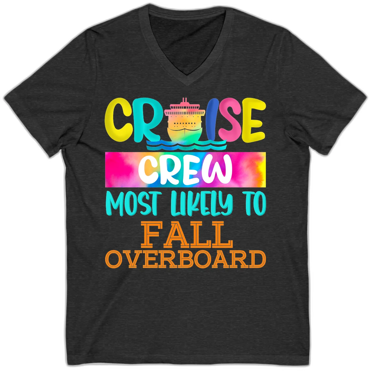 Cruise Crew Most Likely To Fall Overboard V-Neck in Dark Grey Heather