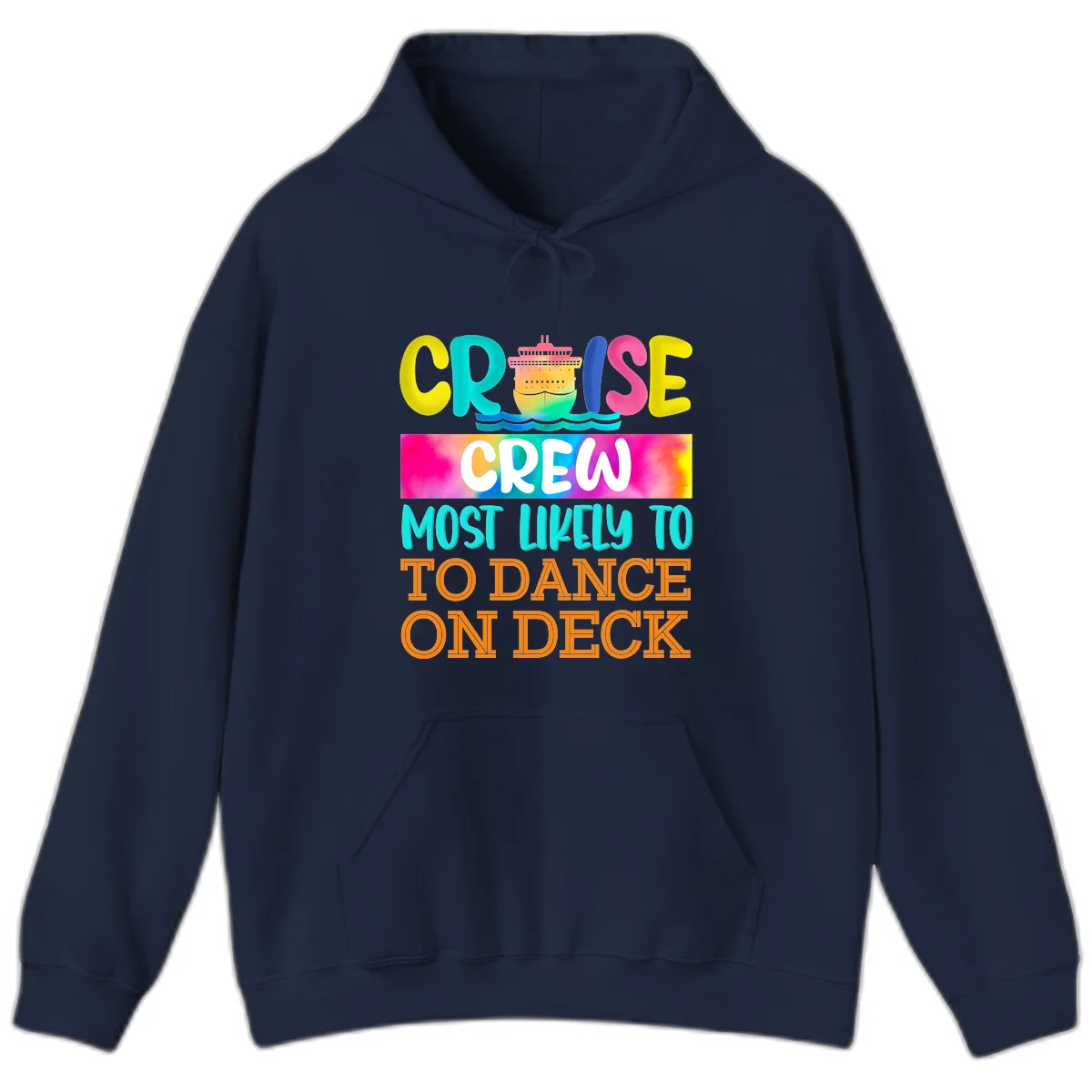 Cruise Crew Most Likely To Dance On Deck Hoodie in Navy