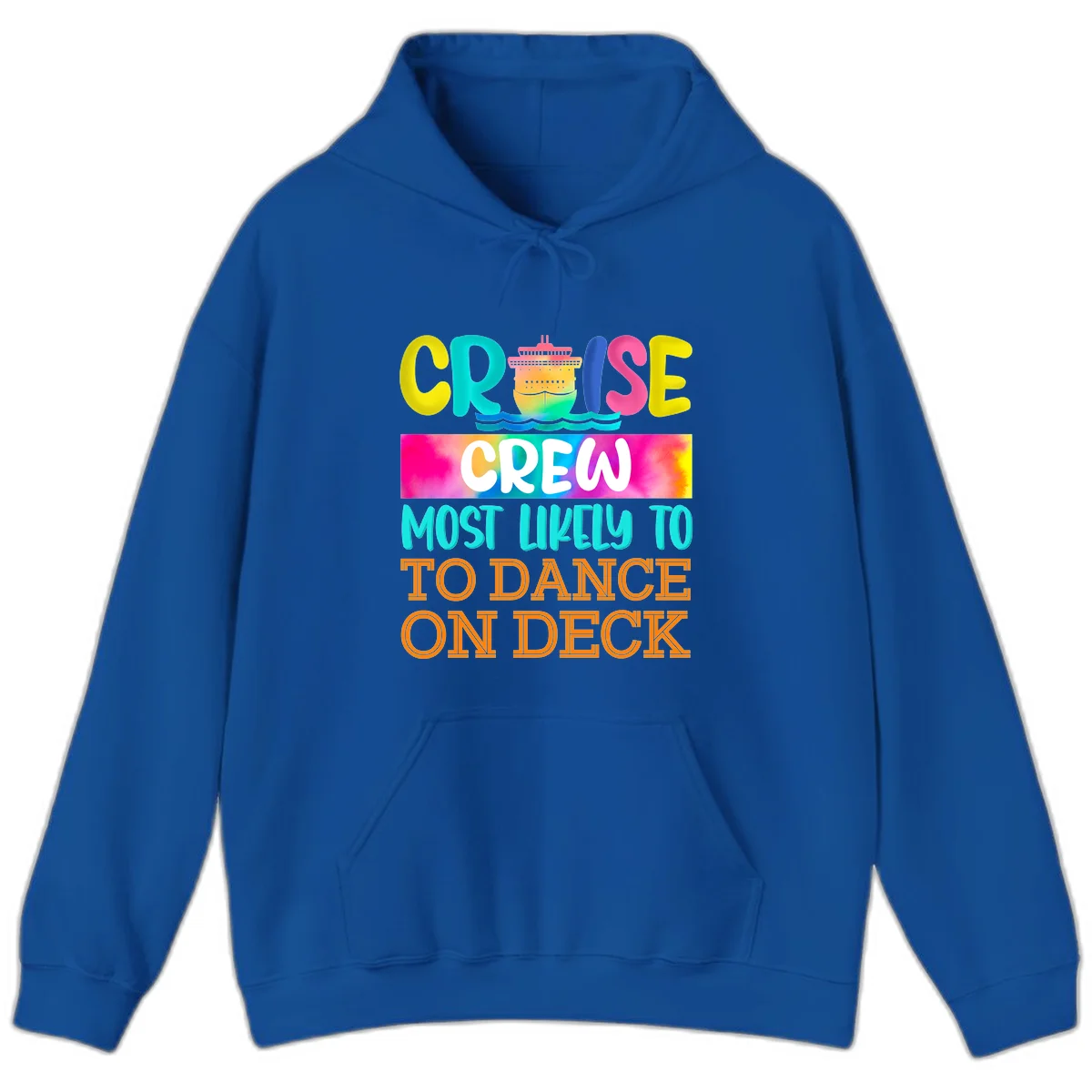 Cruise Crew Most Likely To Dance On Deck Hoodie in Royal