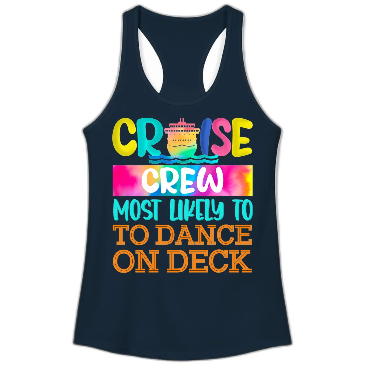 Cruise Crew Most Likely To Dance On Deck Ladies Tank in Solid Midnight Navy