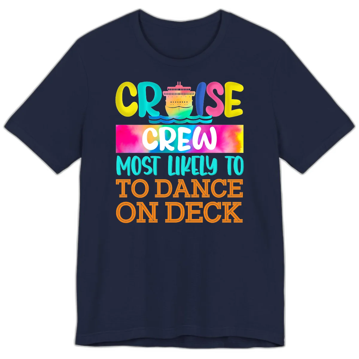 Cruise Crew Most Likely To Dance On Deck Premium T-Shirt in Navy