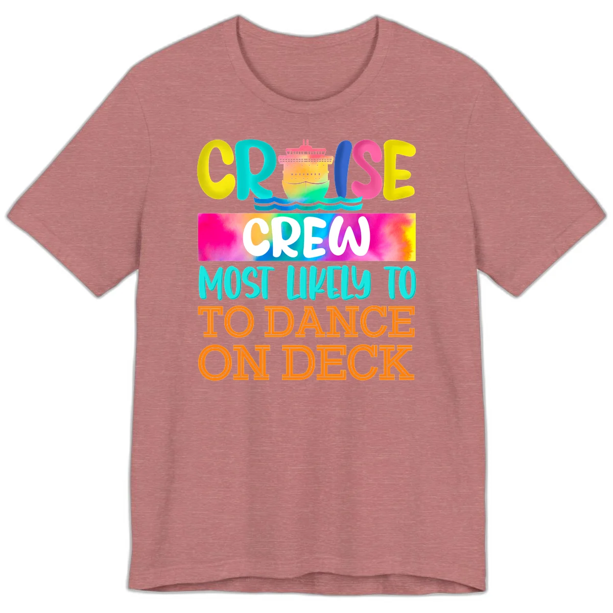 Cruise Crew Most Likely To Dance On Deck Premium T-Shirt in Heather Mauve