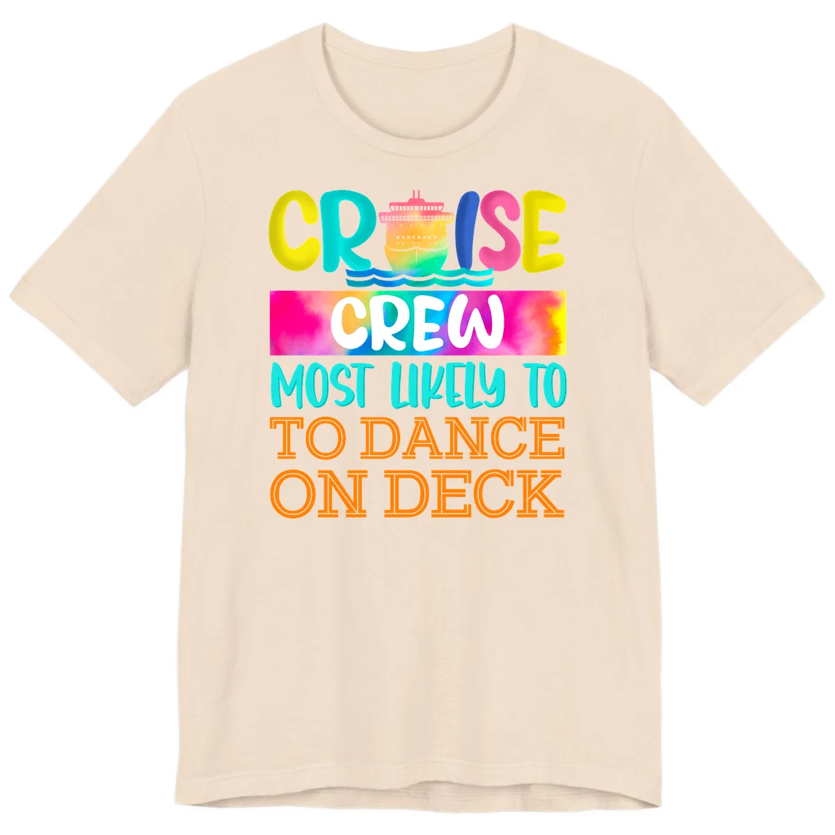 Cruise Crew Most Likely To Dance On Deck Premium T-Shirt in Soft Cream