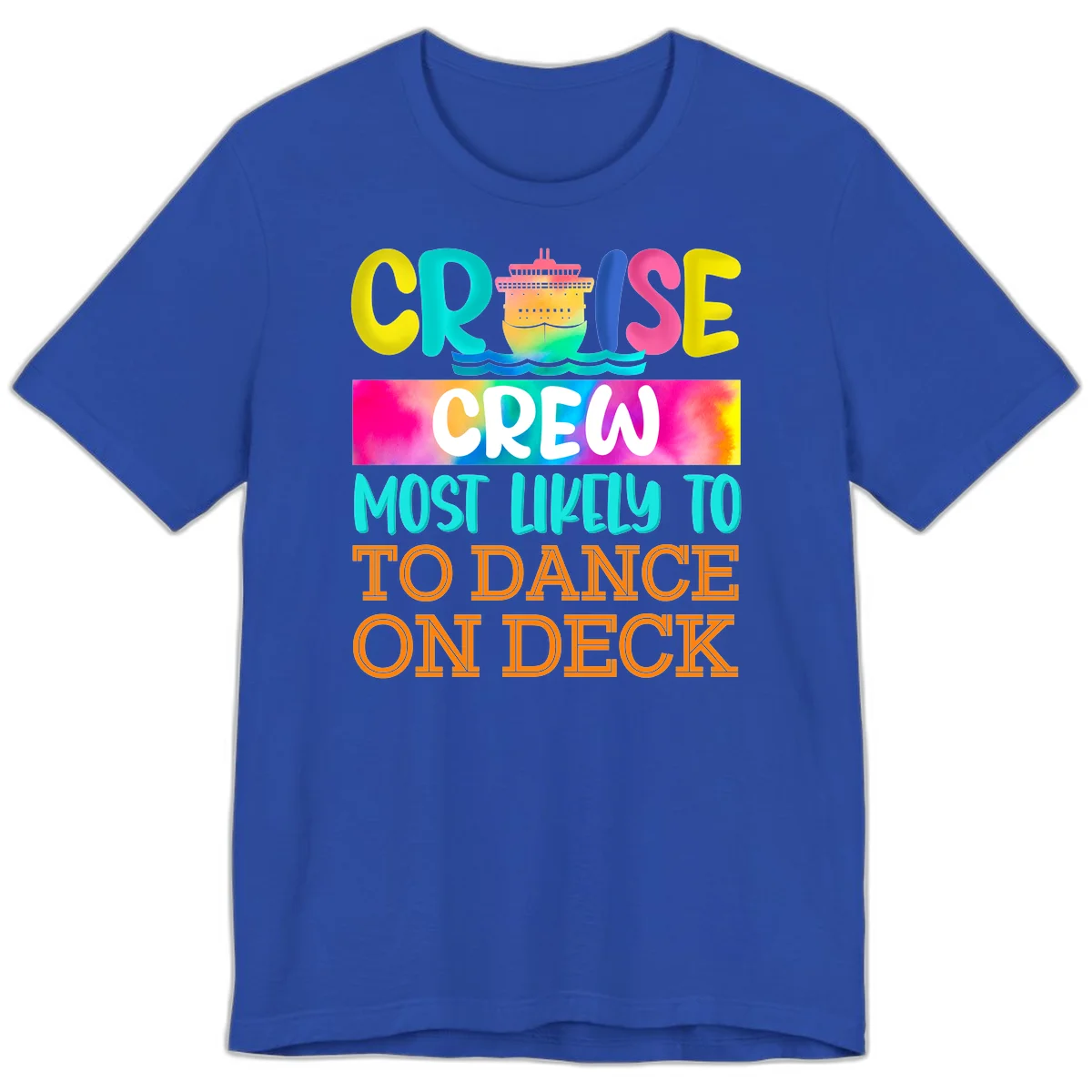 Cruise Crew Most Likely To Dance On Deck Premium T-Shirt in True Royal