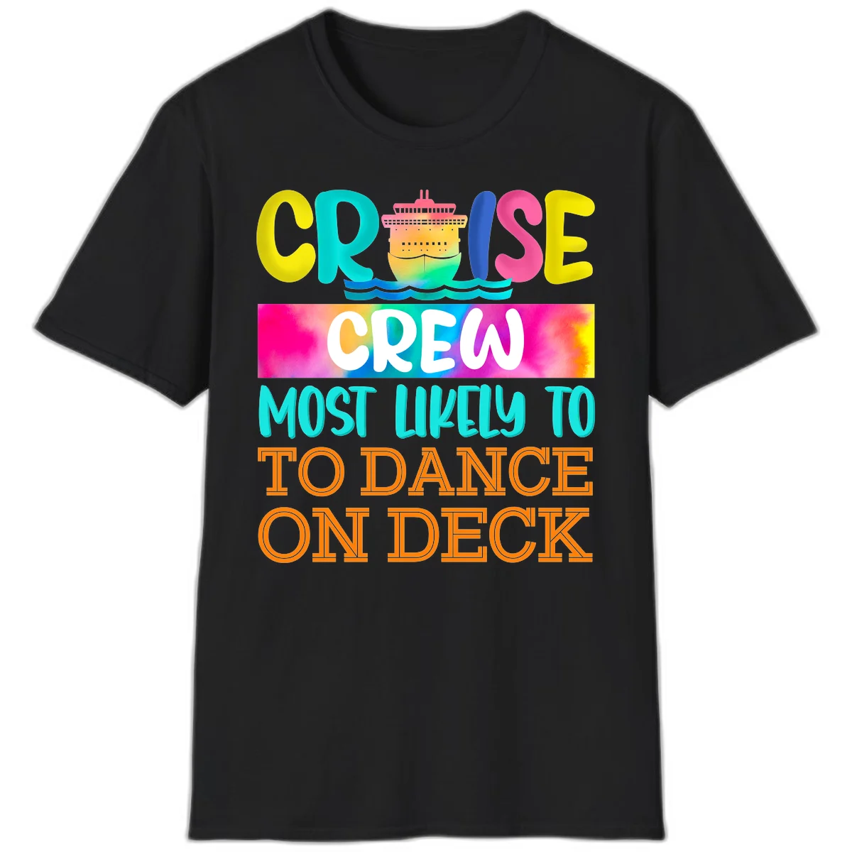 Cruise Crew Most Likely To Dance On Deck T-Shirt in Black