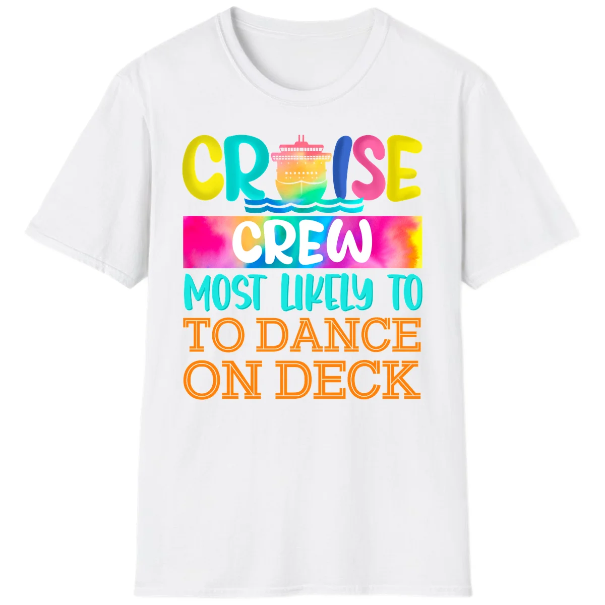 Cruise Crew Most Likely To Dance On Deck T-Shirt in White