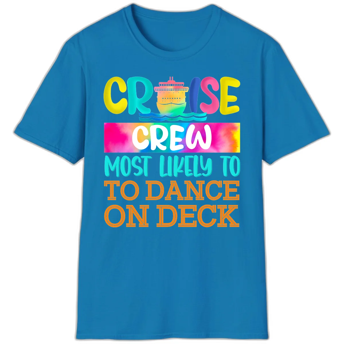 Cruise Crew Most Likely To Dance On Deck T-Shirt in Sapphire