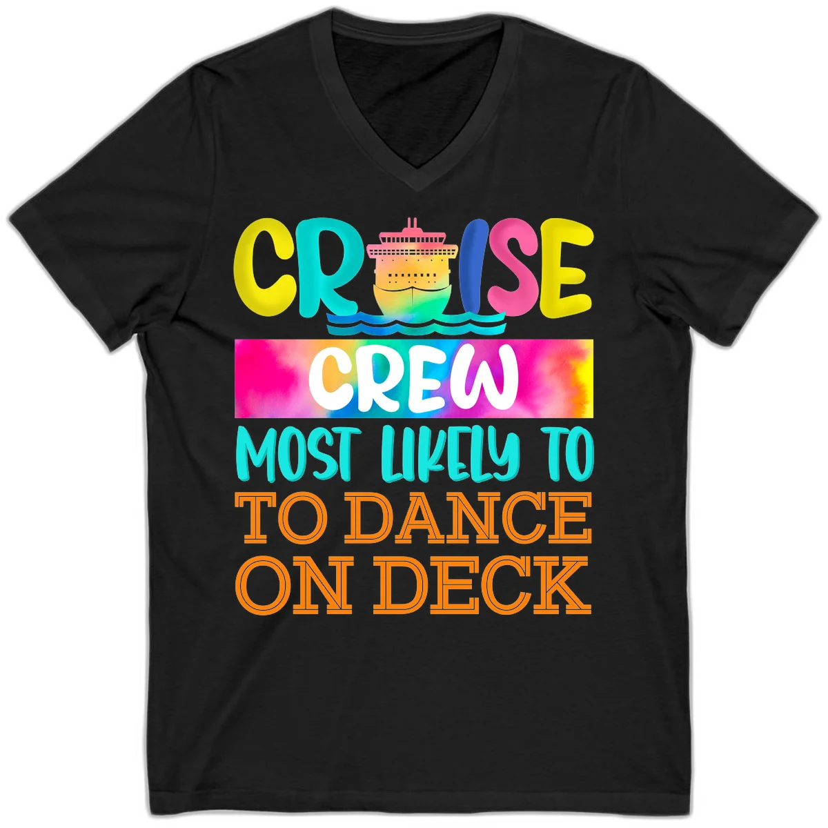 Cruise Crew Most Likely To Dance On Deck V-Neck in Black