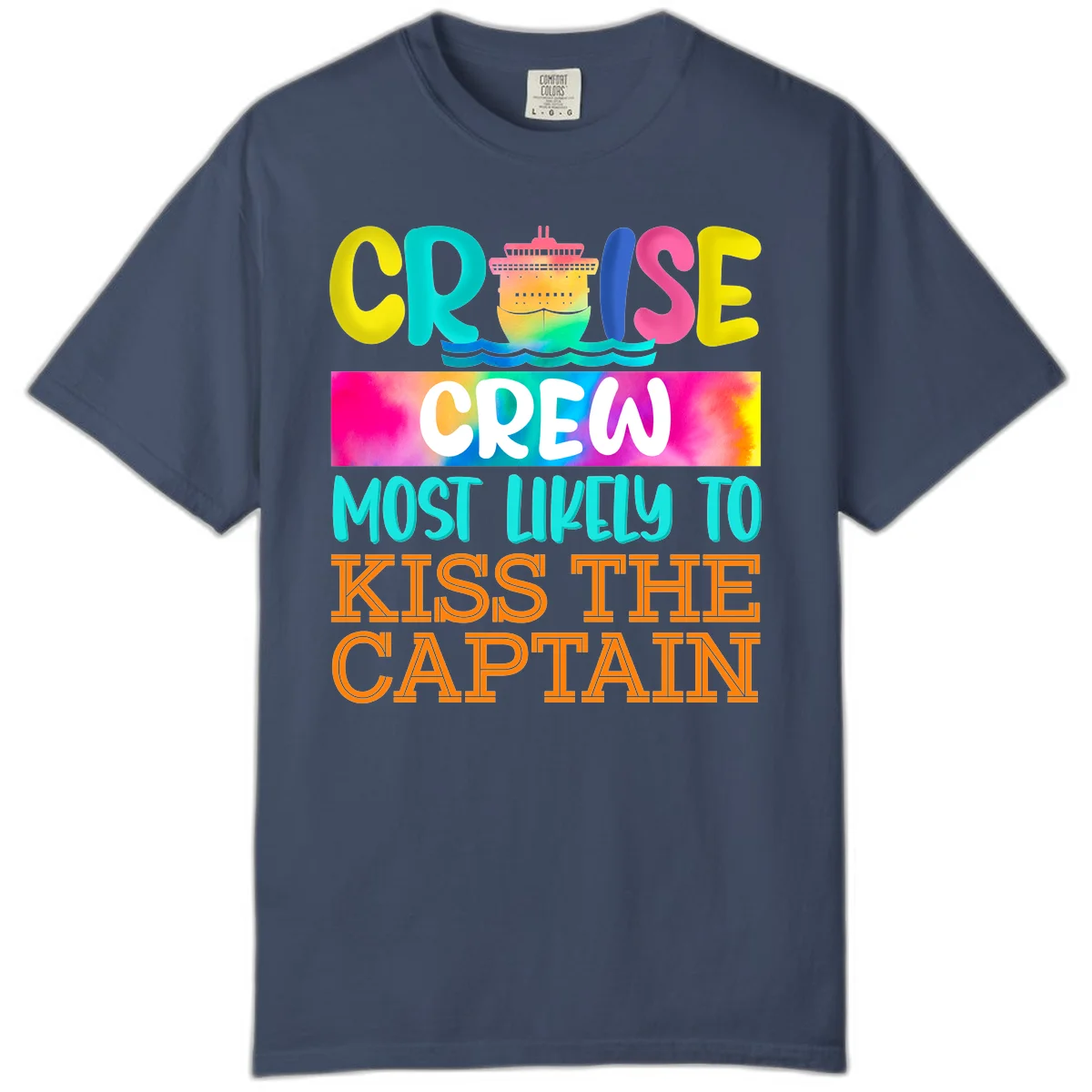 Cruise Crew Most Likely To Kiss The Captain Comfort Color in Midnight