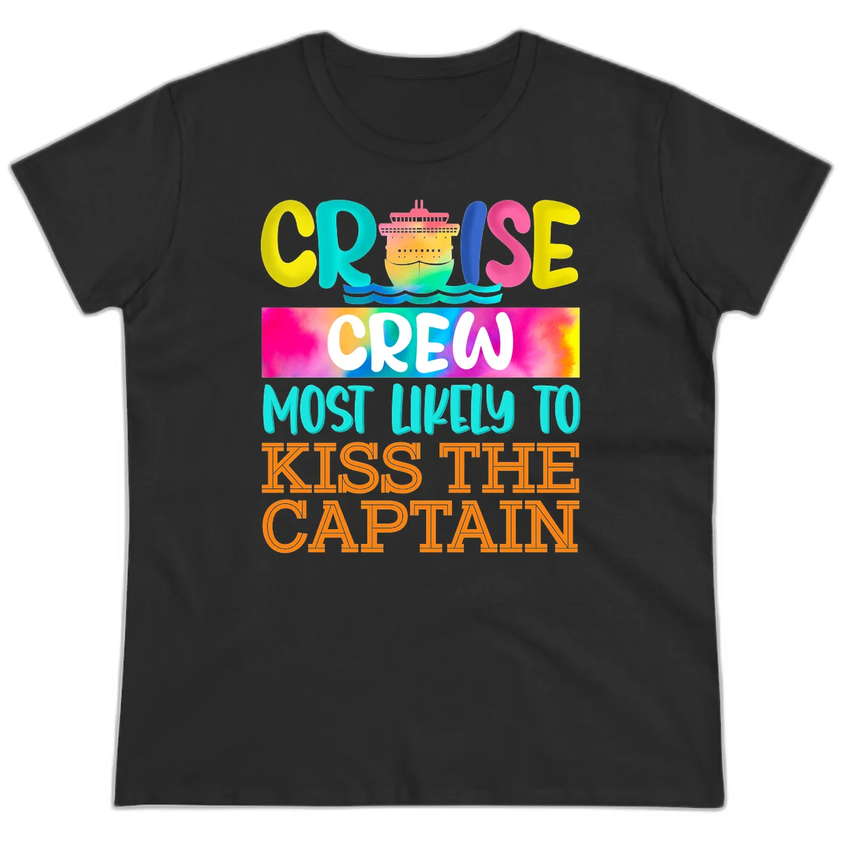 Cruise Crew Most Likely To Kiss The Captain Ladies Tee in Black