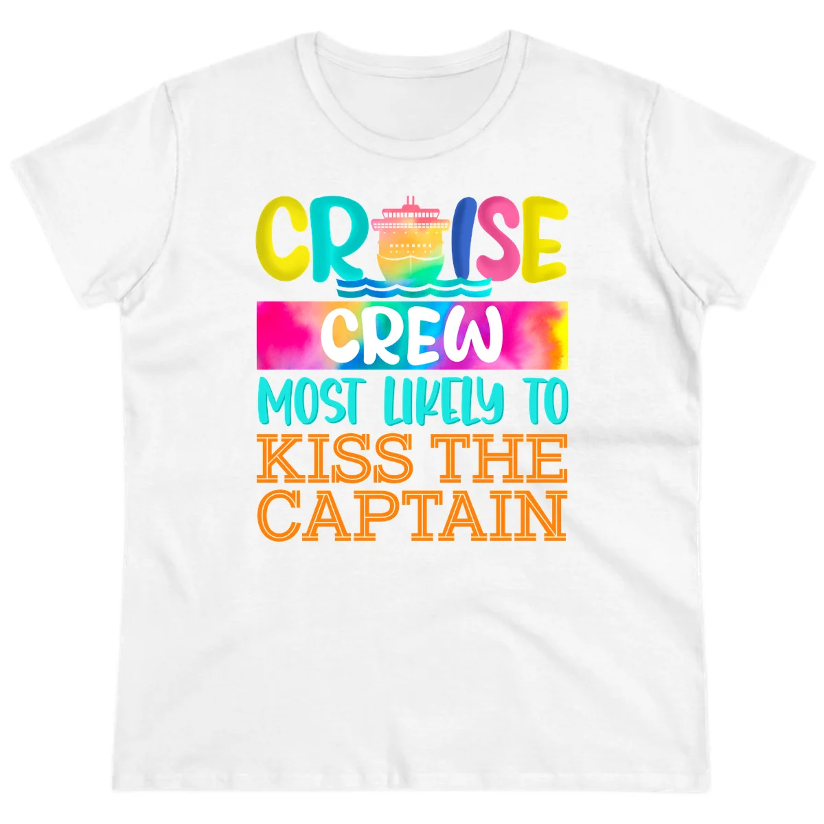 Cruise Crew Most Likely To Kiss The Captain Ladies Tee in White