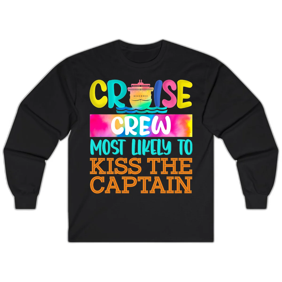 Cruise Crew Most Likely To Kiss The Captain Long Sleeve in Black