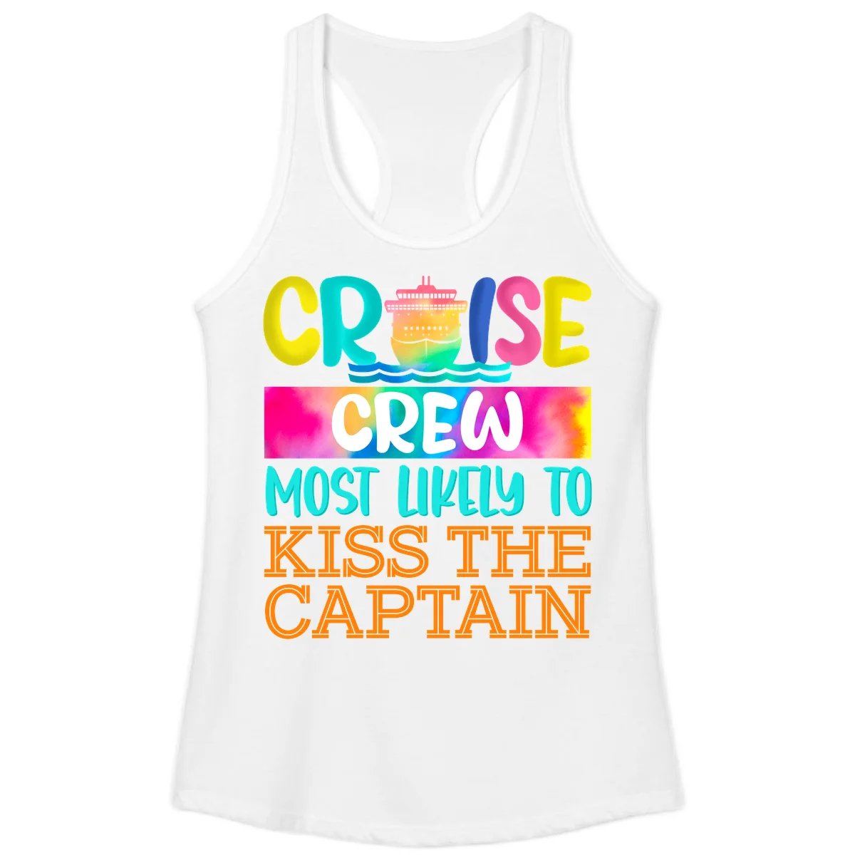 Cruise Crew Most Likely To Kiss The Captain Ladies Tank in White