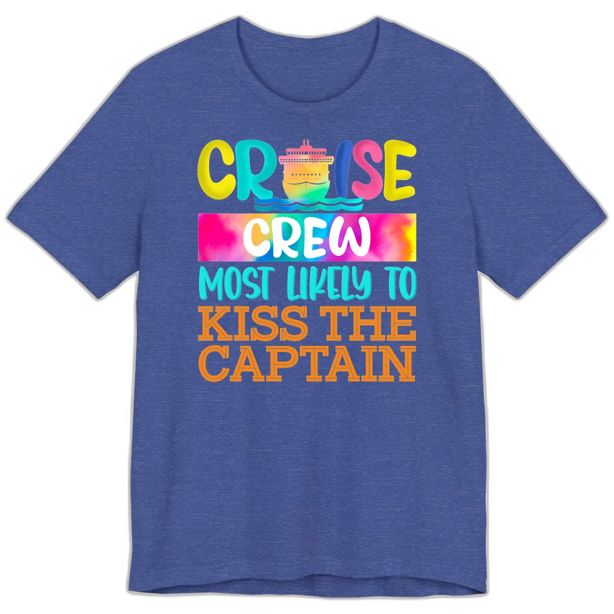 Cruise Crew Most Likely To Kiss The Captain Premium T-Shirt in Heather True Royal