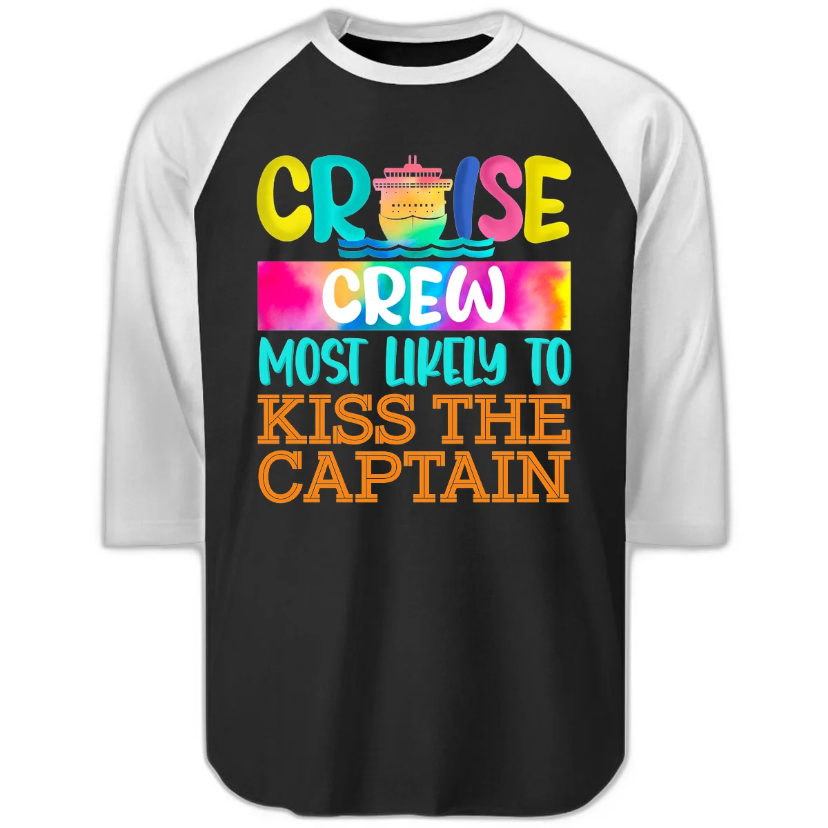 Cruise Crew Most Likely To Kiss The Captain Raglan 3/4 in Black White